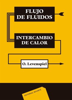 Flujo de fluidos e intercambio de calor (eBook, PDF) - Levenspiel, Octave