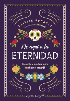 De aquí a la eternidad (eBook, ePUB) - Caitlin, Doughty