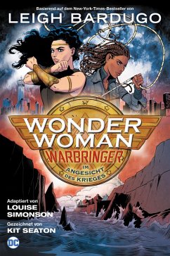 Wonder Woman: Warbringer - Im Angesicht des Krieges (eBook, ePUB) - Badugo, Leigh
