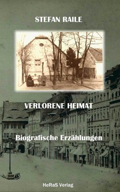 Verlorene Heimat (eBook, ePUB) - Raile, Stefan