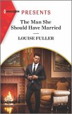 The Man She Should Have Married (eBook, ePUB)