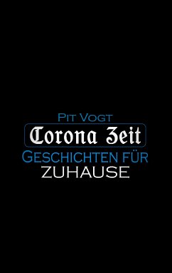 Corona Zeit (eBook, ePUB)