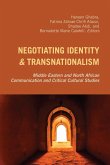 Negotiating Identity and Transnationalism (eBook, ePUB)