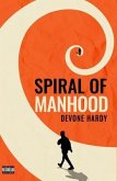 Spiral of Manhood (eBook, ePUB)