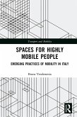 Spaces for Highly Mobile People (eBook, ePUB)