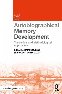 Autobiographical Memory Development (eBook, ePUB)