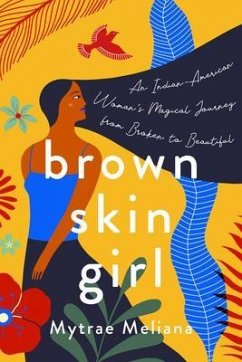 Brown Skin Girl (eBook, ePUB) - Meliana, Mytrae