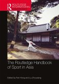 The Routledge Handbook of Sport in Asia (eBook, ePUB)