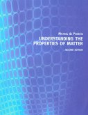 Understanding the Properties of Matter (eBook, PDF) Understanding the Properties of Matter (eBook, PDF)