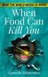 When Food Can Kill You (eBook, ePUB) - Bild 1