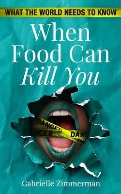When Food Can Kill You (eBook, ePUB)