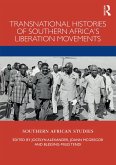 Transnational Histories of Southern Africa's Liberation Movements (eBook, ePUB)