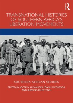 Transnational Histories of Southern Africa's Liberation Movements (eBook, ePUB)