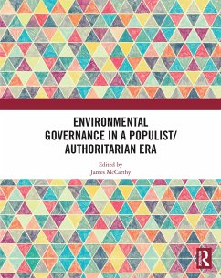 Environmental Governance in a Populist/Authoritarian Era (eBook, PDF)