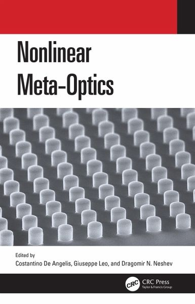 Nonlinear Meta-Optics (eBook, PDF) Nonlinear Meta-Optics (eBook, PDF)