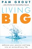 Living Big (eBook, ePUB)