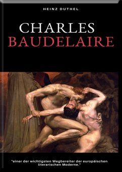 CHARLES BAUDELAIRE (eBook, ePUB) - Duthel, Heinz