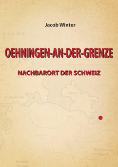 OEHNINGEN-AN-DER-GRENZE (eBook, ePUB) - Winter, Jacob