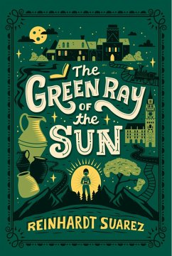 The Green Ray of the Sun (The Yellowstone Series, #2) (eBook, ePUB) - Suarez, Reinhardt