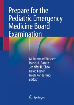 Prepare for the Pediatric Emergency Medicine Board Examination (eBook, PDF)