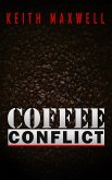Coffee Conflict (eBook, ePUB)