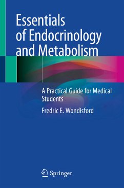 Essentials of Endocrinology and Metabolism (eBook, PDF) - Wondisford, Fredric E.