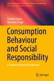 Consumption Behaviour and Social Responsibility (eBook, PDF)