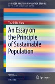 An Essay on the Principle of Sustainable Population (eBook, PDF)