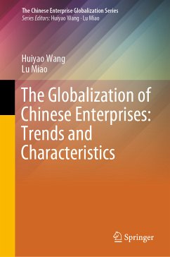 The Globalization of Chinese Enterprises: Trends and Characteristics (eBook, PDF) - Wang, Huiyao; Miao, Lu