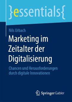 Marketing im Zeitalter der Digitalisierung (eBook, PDF) - Urbach, Nils