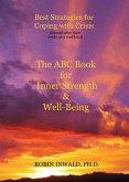 Best Strategies for Coping with Crisis (Learned After Three Weeks on a Ventilator): The ABC Book for Inner Strength & Well-Being (eBook, ePUB)
