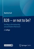 B2B - or not to be? (eBook, PDF)