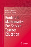 Borders in Mathematics Pre-Service Teacher Education (eBook, PDF)