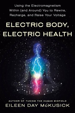 Electric Body, Electric Health (eBook, ePUB) - McKusick, Eileen Day