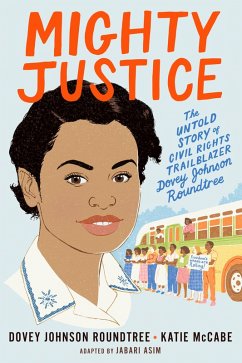 Mighty Justice (Young Readers' Edition) (eBook, ePUB) - McCabe, Katie; Asim, Jabari