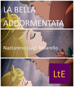 La bella addormentata (eBook, ePUB) - Luigi Todarello, Nazzareno