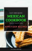 Mexican Cookbook Appetizer Recipes (fixed-layout eBook, ePUB)