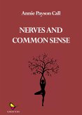 Nerves and common sense (eBook, ePUB)