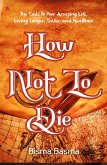 How Not to Die (eBook, ePUB)