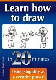 Learn how to draw in 20 minutes (eBook, ePUB)