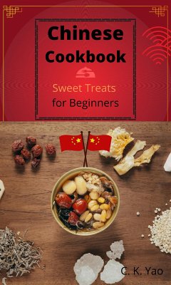 Chinese Cookbook (eBook, ePUB) - Yao, C.K.