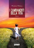 I cambiamenti della vita (eBook, ePUB)