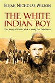 The White Indian Boy (eBook, ePUB)