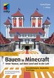 Let´s Play: Bauen in Minecraft. Unter... - Bild 1