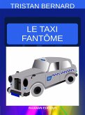 Le Taxi fantôme (eBook, ePUB)