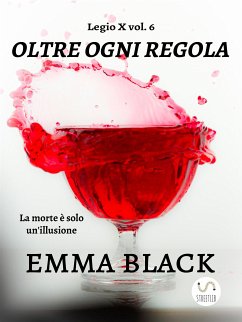 Oltre ogni regola (eBook, ePUB) - Black, Emma