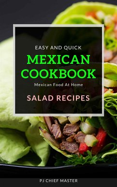 Mexican Cookbook Salad Recipes (fixed-layout eBook, ePUB) - CHIEF MASTER, PJ