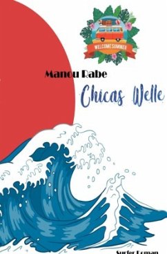 CHICAS WELLE - Rabe, Manou