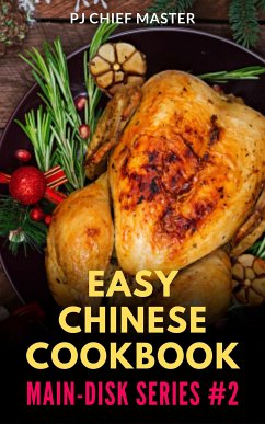 Easy Chinese Cookbook Main Dish Series 2 (fixed-layout eBook, ePUB) - CHIEF MASTER, PJ