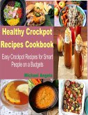 Healthy Crockpot Recipes cookbook (eBook, ePUB)